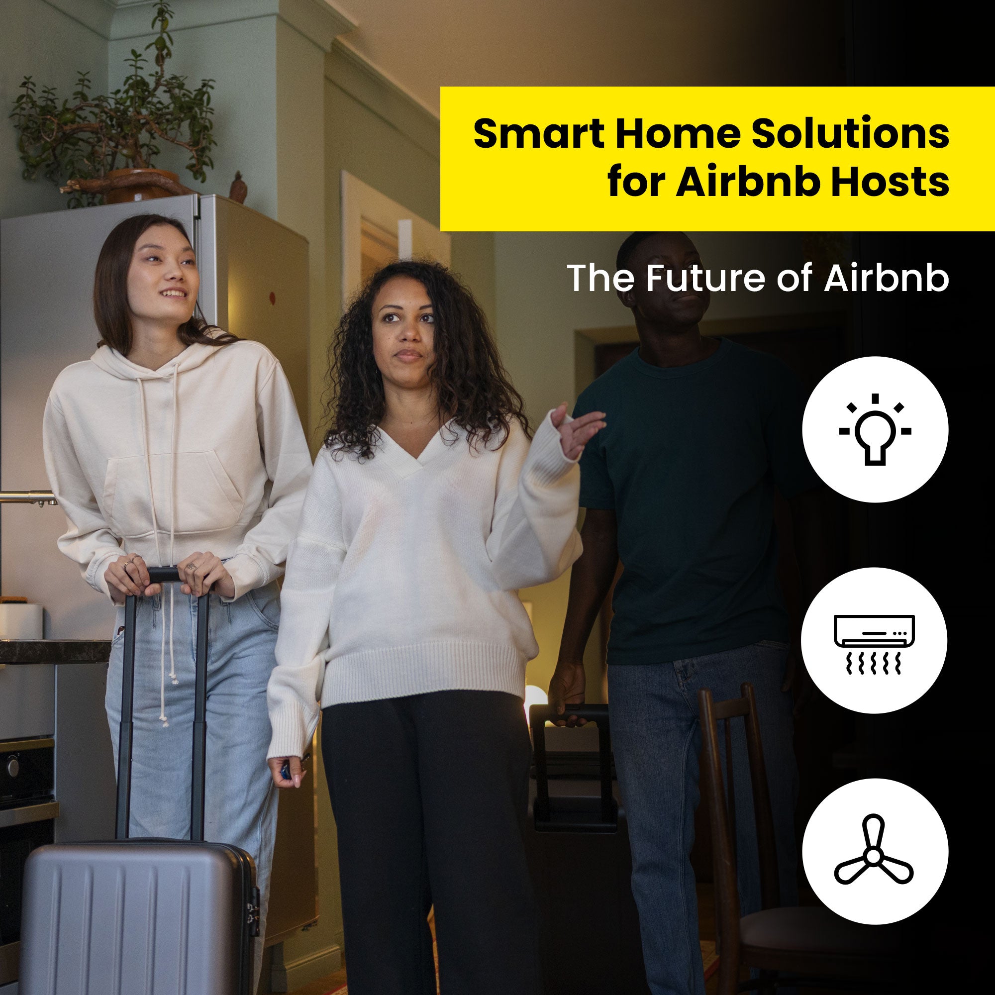 Smart Home Solutions for Airbnb Hosts: The Future of Airbnb