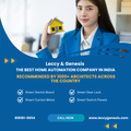 The Best Home Automation Company in India, Recommended by 1000+ Architects across the Country